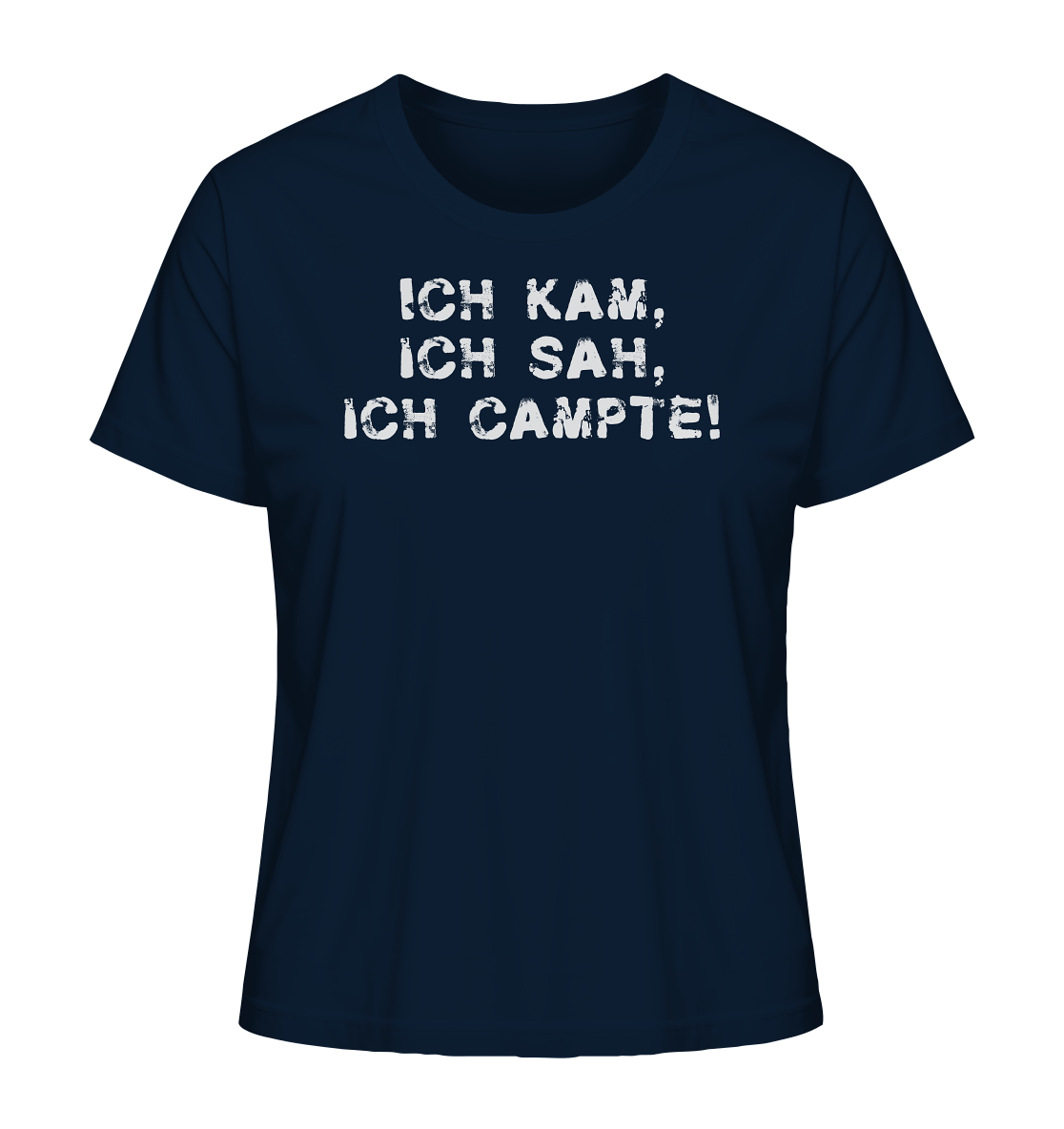 Ich kam, ich sah, ich campte! - Ladies Organic Shirt