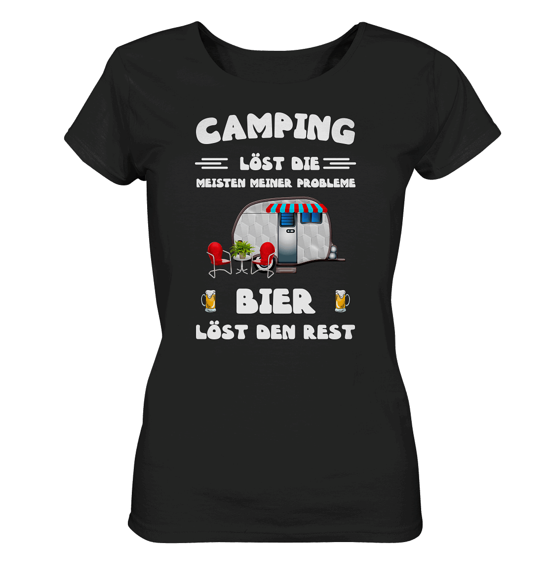 Camping löst die meisten Probleme - Bier löst den Rest | Ladies Organic Shirt