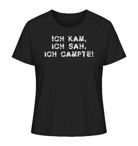 Ich kam, ich sah, ich campte! - Ladies Organic Shirt