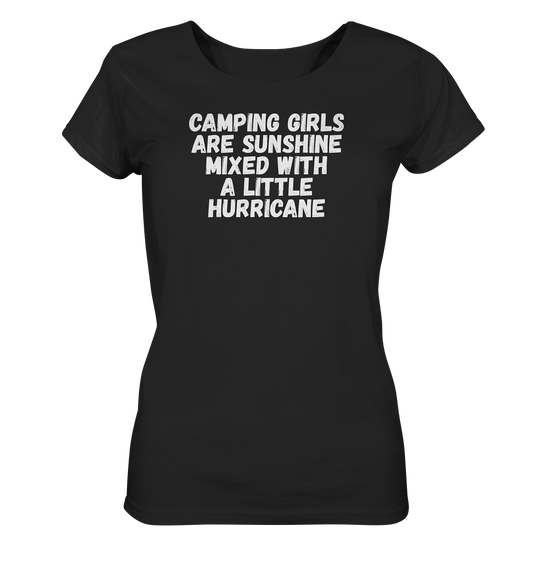 Camping Girls Are Sunshine - Ladies Organic Shirt