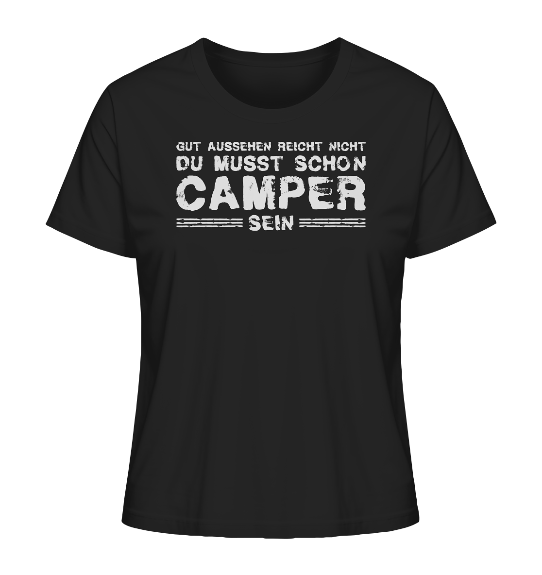 Du musst auch Camper sein - Ladies Organic Shirt