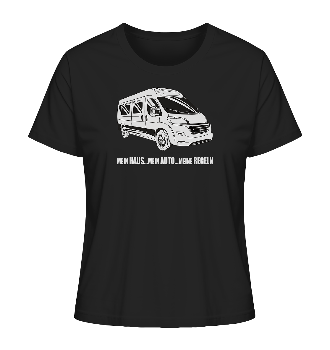 Mein Haus ... Mein Auto ... Meine Regeln - Ladies Organic Shirt