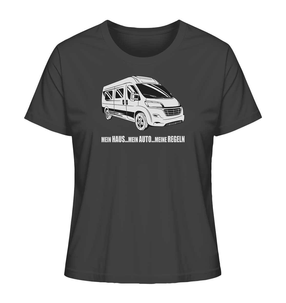 Mein Haus ... Mein Auto ... Meine Regeln - Ladies Organic Shirt