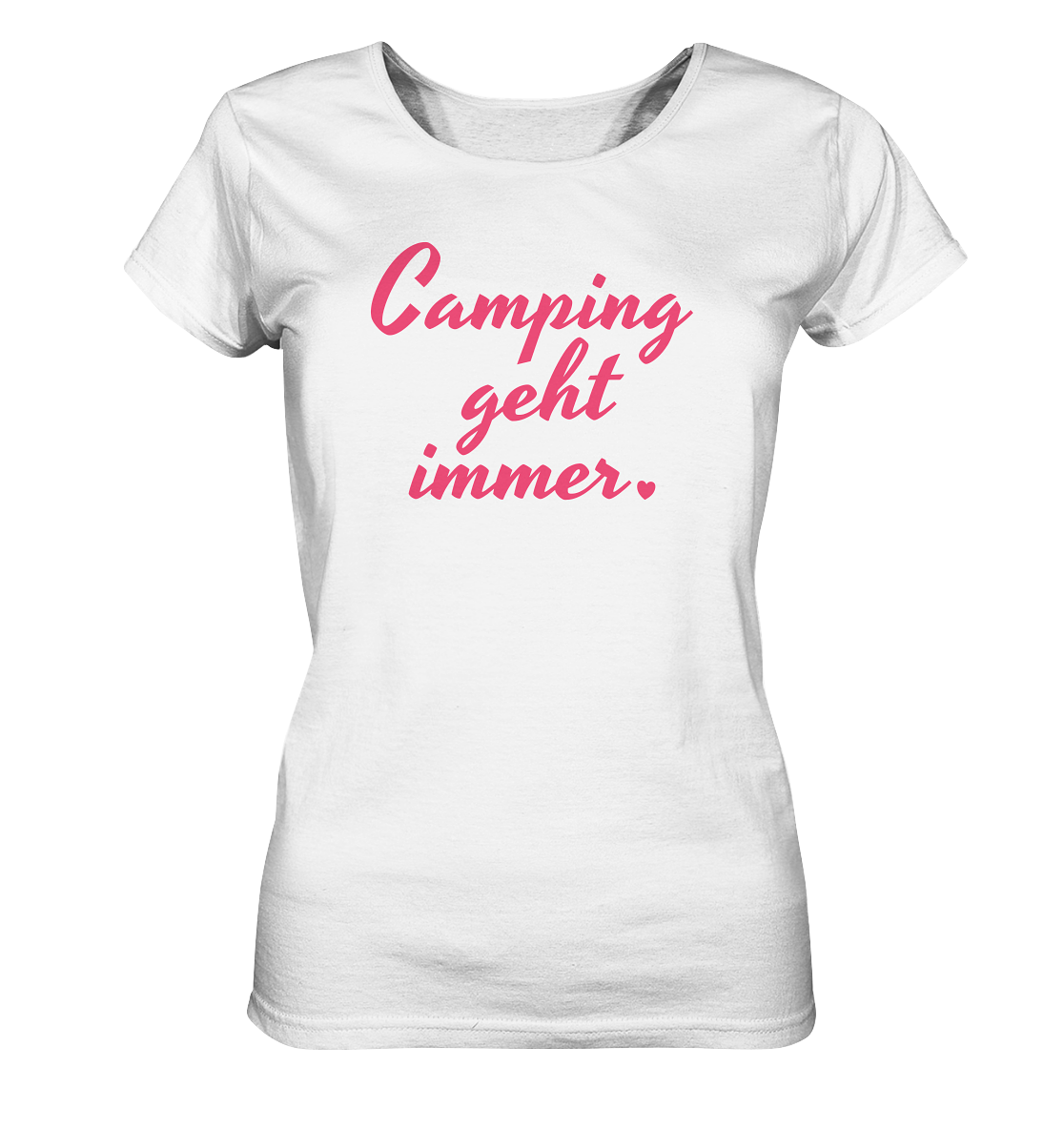 Camping geht immer - Ladies Organic Shirt