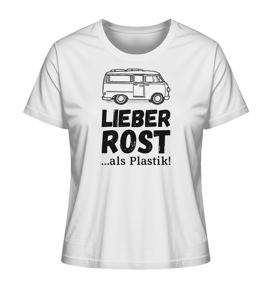 Lieber Rost als Plastik - Ladies Organic Shirt