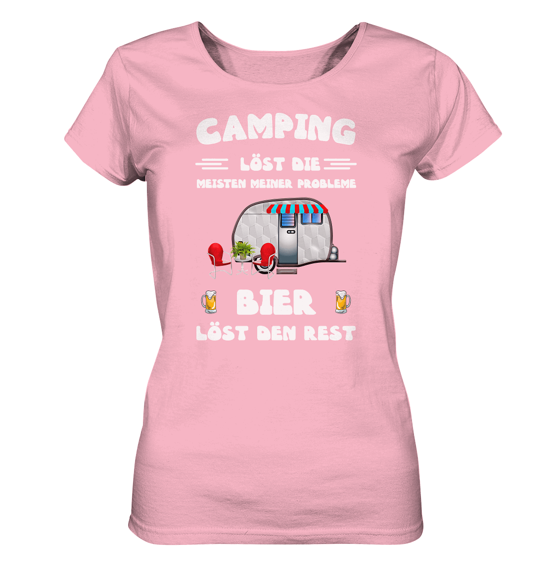 Camping löst die meisten Probleme - Bier löst den Rest | Ladies Organic Shirt