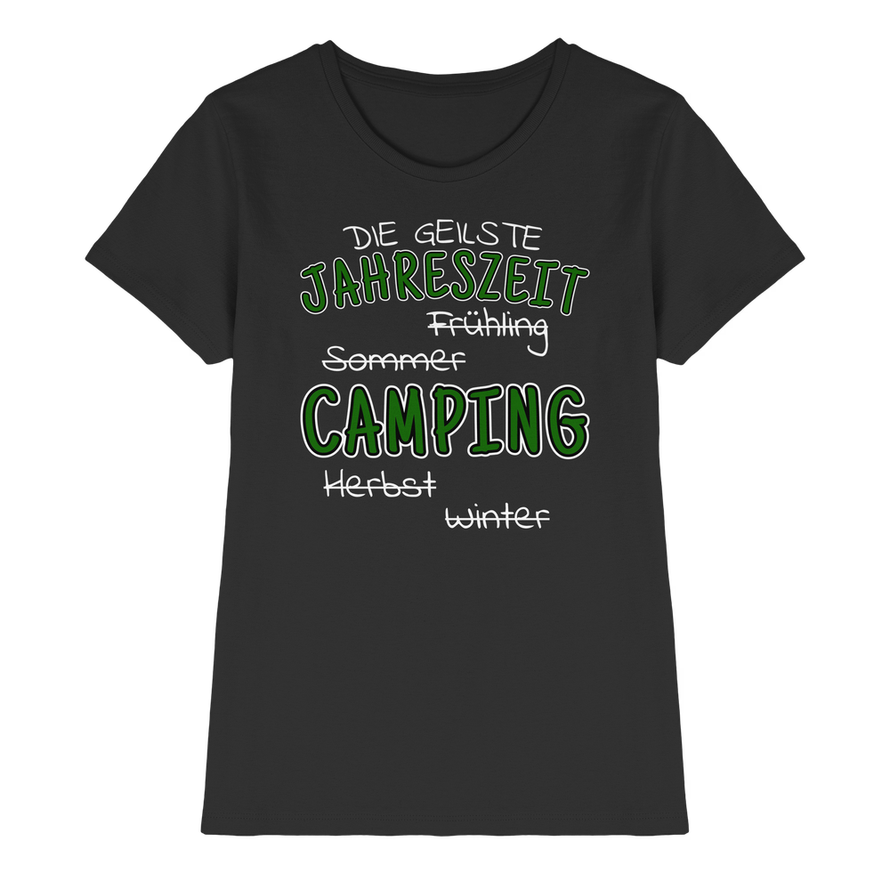 Geilste Jahreszeit Camping | Shirt für Camperinnen