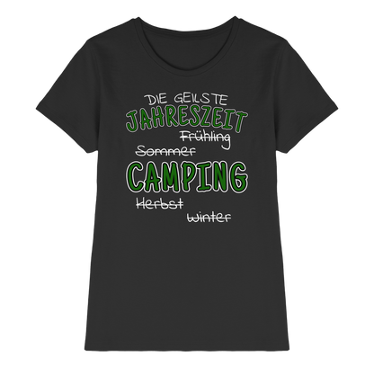 Geilste Jahreszeit Camping | Shirt für Camperinnen