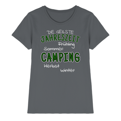 Geilste Jahreszeit Camping | Shirt für Camperinnen