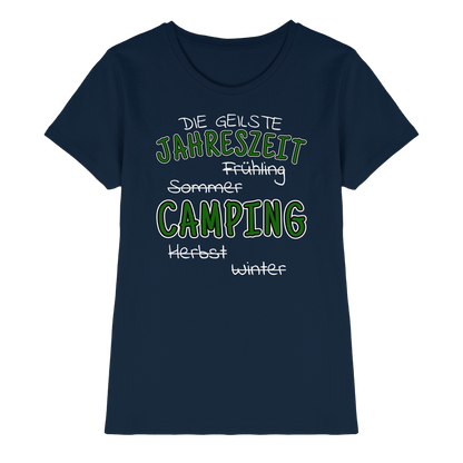 Geilste Jahreszeit Camping | Shirt für Camperinnen