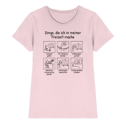 Dinge, die ich in meiner Freizeit mache (Wohnwagen) | Shirt für Camperinnen