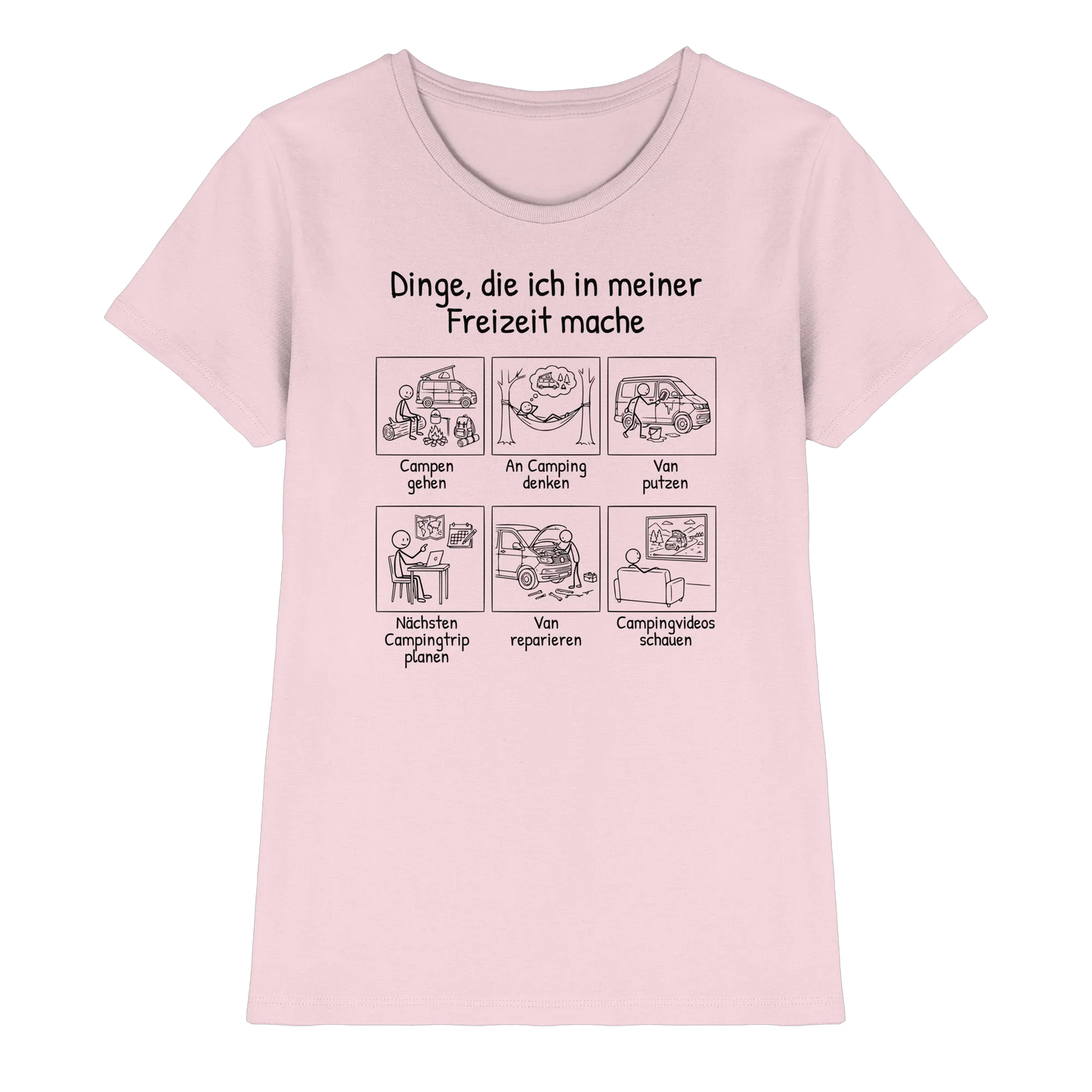 Dinge, die ich in meiner Freizeit mache (Van) - Frauen Shirt