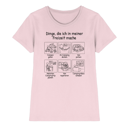 Dinge, die ich in meiner Freizeit mache (Van) - Frauen Shirt