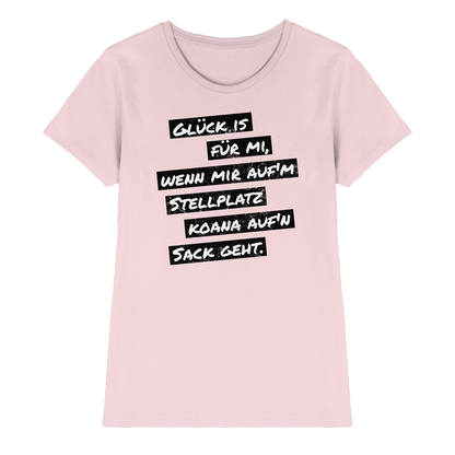 Glück is für mi... | Shirt für Camperinnen