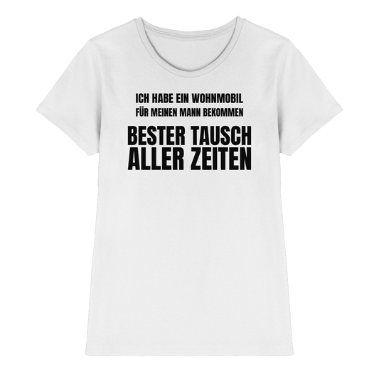 Wohnmobil für meinen Mann bekommen. Bester Tausch aller Zeiten | Shirt für Camperinnen