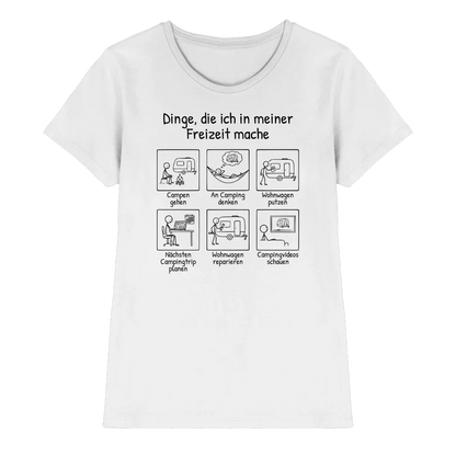 Dinge, die ich in meiner Freizeit mache (Wohnwagen) | Shirt für Camperinnen