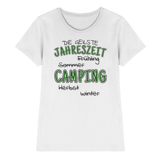 Geilste Jahreszeit Camping | Shirt für Camperinnen