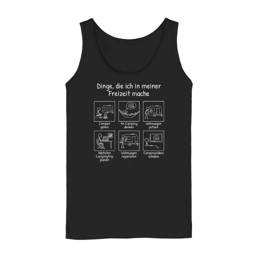 Dinge, die ich in meiner Freizeit mache (Wohnwagen) | Tank-Top für Camperinnen