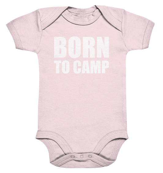 BORN TO CAMP - Organic Baby Bodysuite