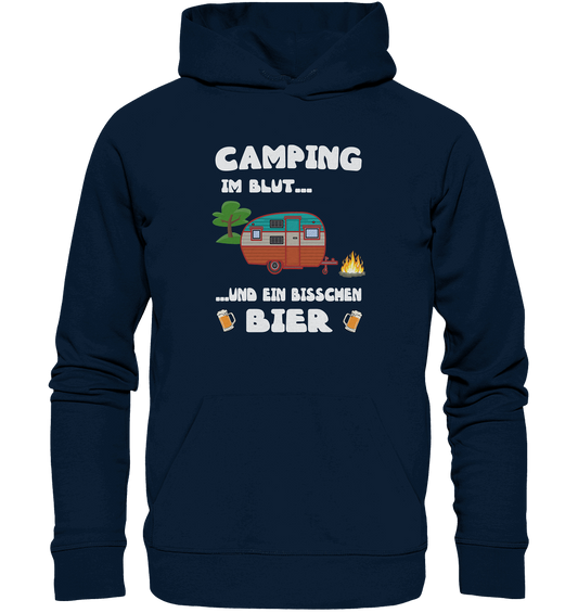 Camping im Blut ... und ein bisschen Bier - Organic Basic Hoodie