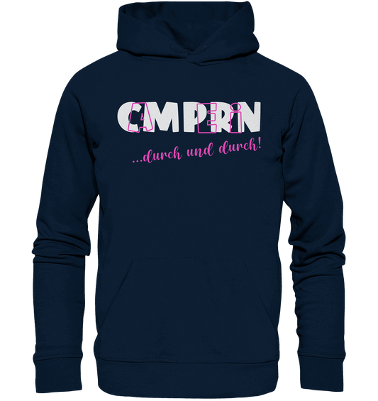 Camperin ... durch und durch! - Organic Basic Hoodie