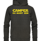 Camper du musst sein "v2" - Hoodie - Campingfamilie.de