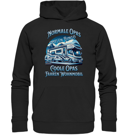 Normale Opas spielen Bingo - Coole Opas fahren Wohnmobil - Organic Basic Hoodie