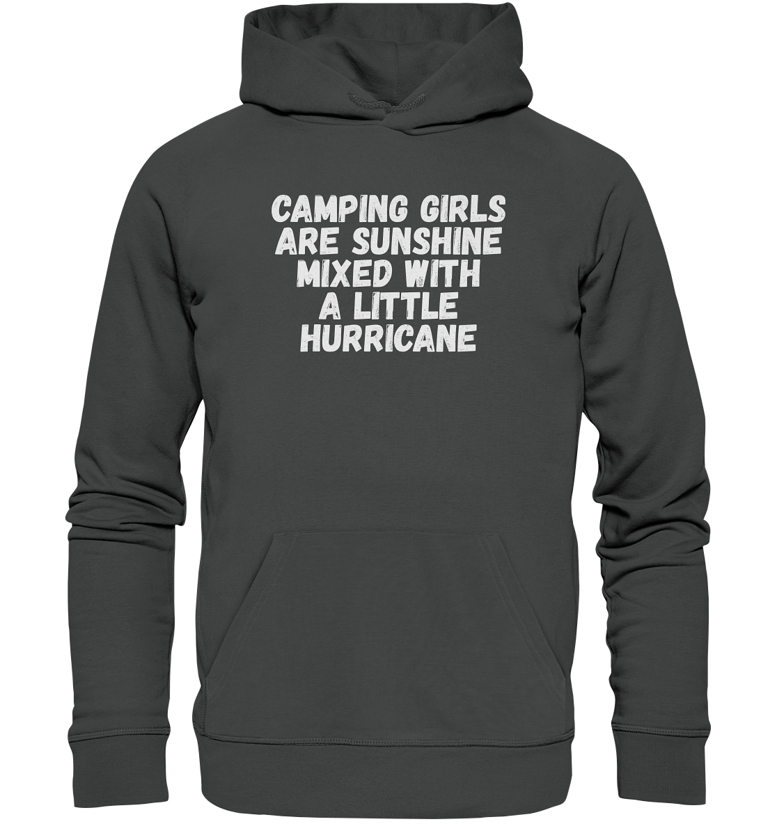 Camping Girls Are Sunshine - Organic Basic Hoodie