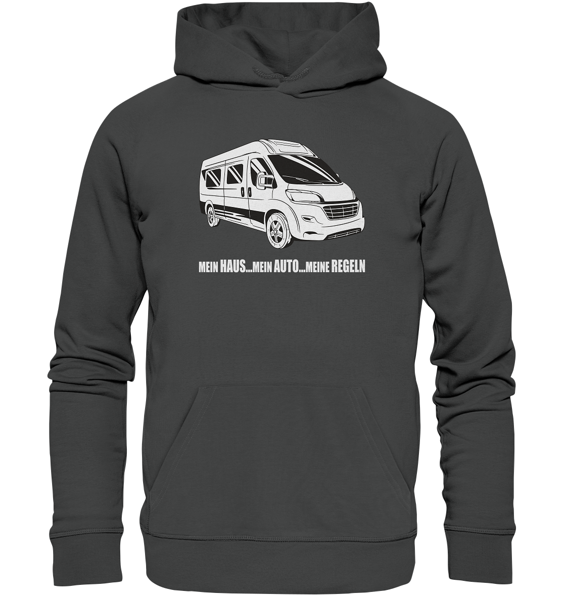 Mein Haus ... Mein Auto ... Meine Regeln - Organic Basic Hoodie