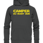 Camper du musst sein "v2" - Hoodie - Campingfamilie.de