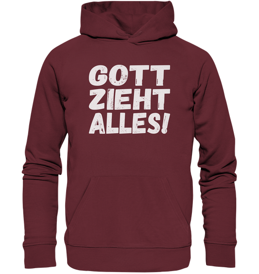 Gott zieht alles - Organic Basic Hoodie