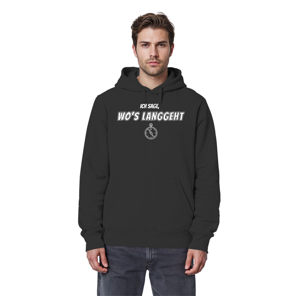 Ich sage wo's langgeht – Teil 2 vom Pärchen-Set | Unisex Hoodie