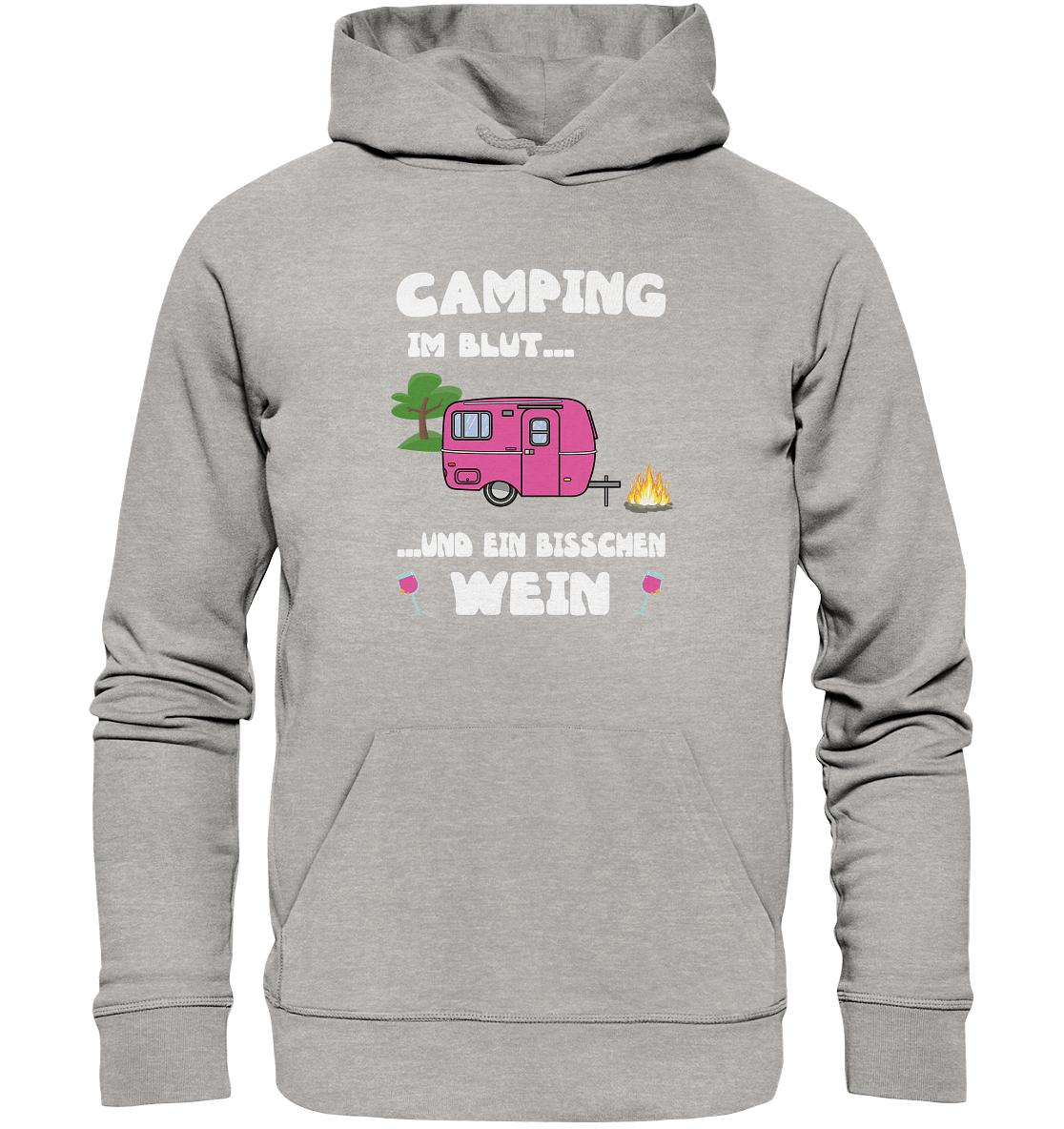 Camping im Blut ... und ein bisschen Wein - Organic Basic Hoodie