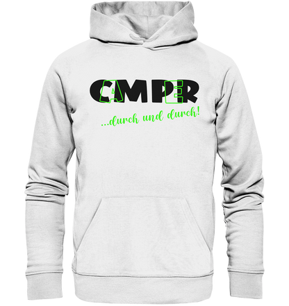 Camper ... durch und durch! - Hoodie