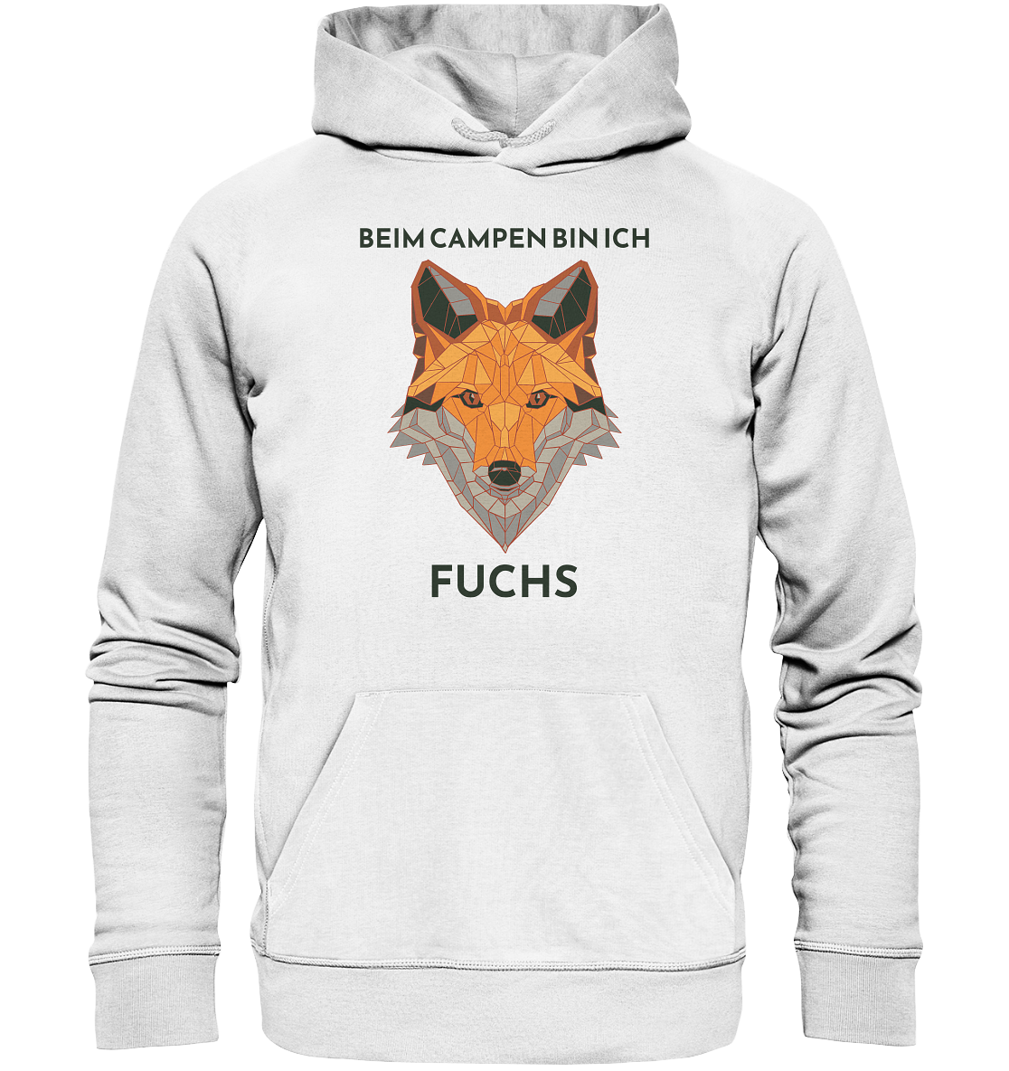 Beim Campen bin ich Fuchs - Organic Basic Hoodie