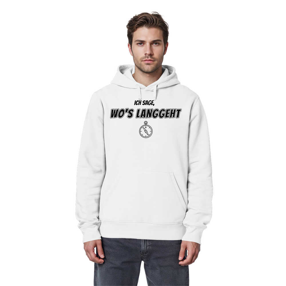 Ich sage wo's langgeht – Teil 2 vom Pärchen-Set | Unisex Hoodie