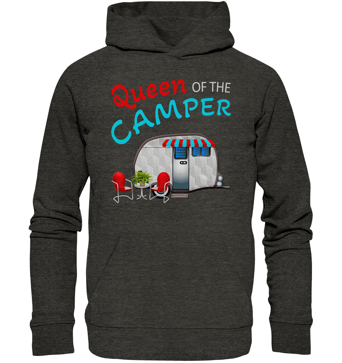 Queen of The Camper - Hübsches Outfit für die Camperin - Organic Hoodie
