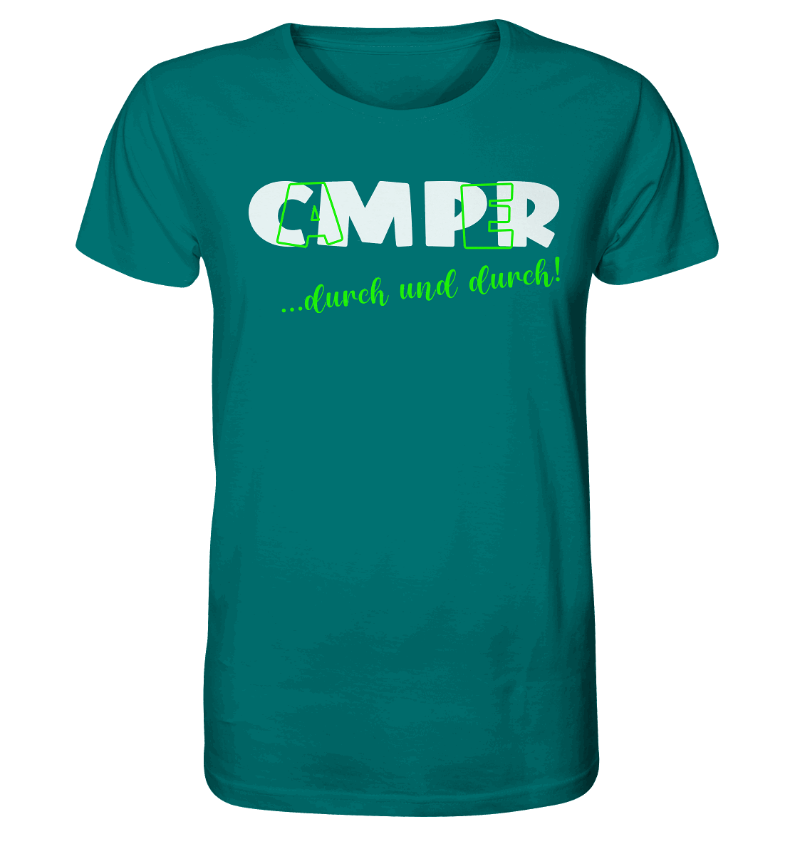 Camper ... durch und durch! - Organic Shirt