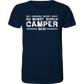 Du musst auch Camper sein - Männer Shirt - Campingfamilie.de