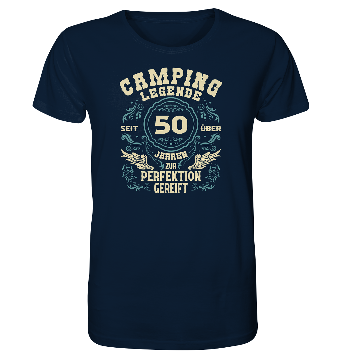Camping Legende - Seit über 50 Jahren zur Perfektion gereift - Organic Shirt