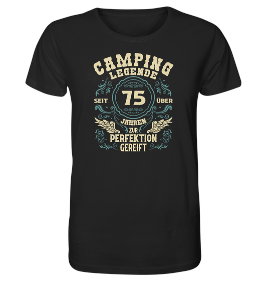 Camping Legende - Seit über 75 Jahren zur Perfektion gereift - Organic Shirt