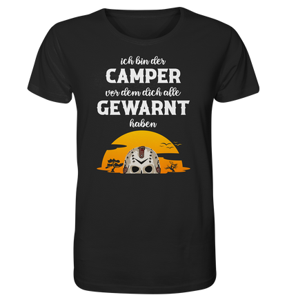 Ich bin der Camper vor dem dich alle gewarnt haben - Männer Shirt