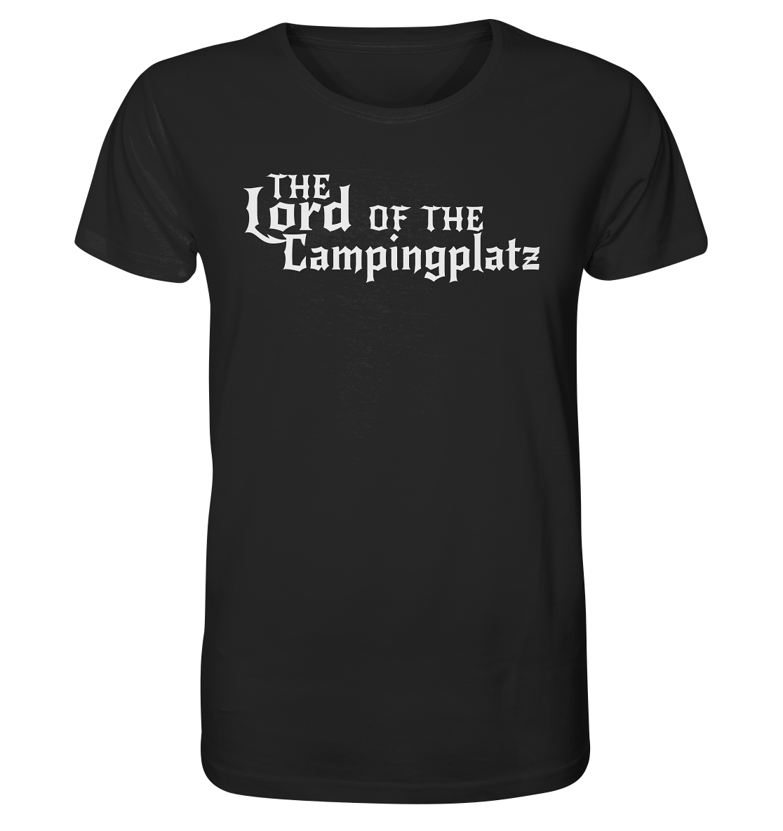 The Lord of the Campingplatz - Organic Shirt