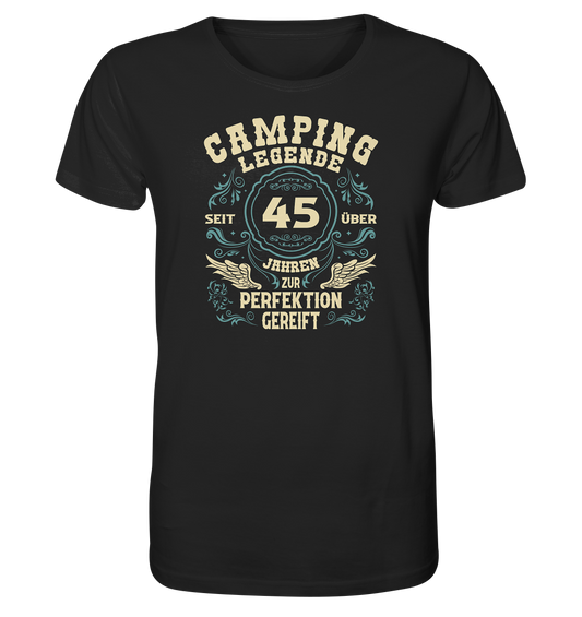 Camping Legende - Seit über 45 Jahren zur Perfektion gereift - Organic Shirt