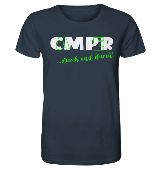 Camper ... durch und durch! - Organic Shirt