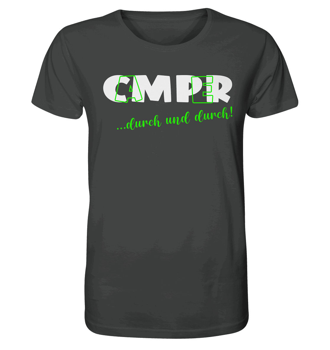 Camper ... durch und durch! - Organic Shirt