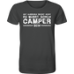 Du musst auch Camper sein - Männer Shirt - Campingfamilie.de