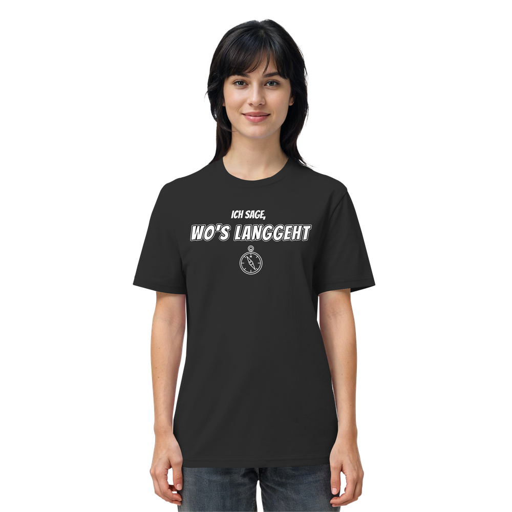 Ich sage, wo's langgeht – Teil 2 vom Pärchen-Set | Unisex Shirt