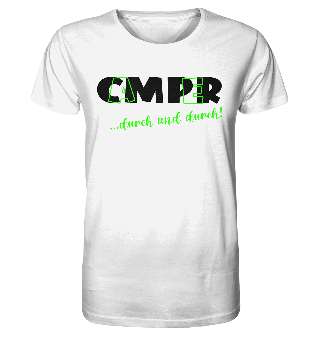 Camper ... durch und durch! - Organic Shirt