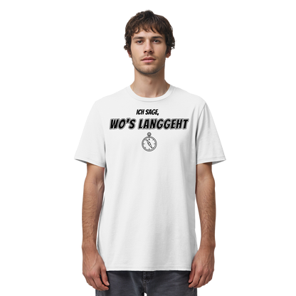 Ich sage, wo's langgeht – Teil 2 vom Pärchen-Set | Unisex Shirt